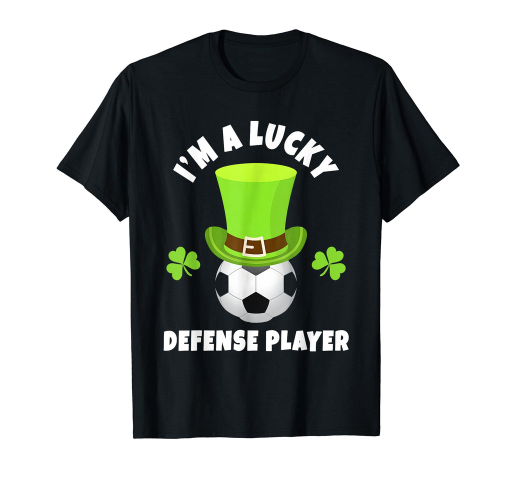 Soccer Defense Players Im Lucky T-Shirt - Fun Novelty Design Men Women