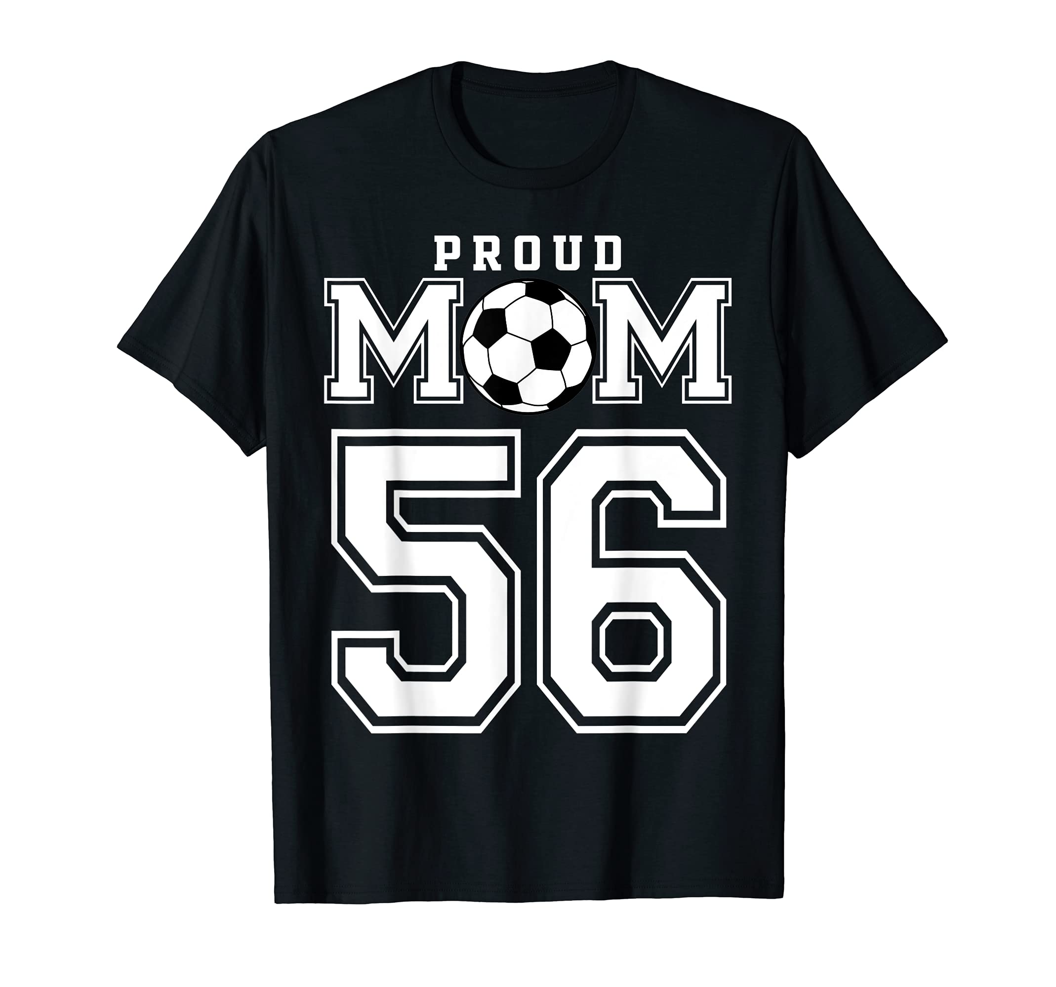Number 56 Custom Proud Soccer Futbol T-Shirt - Unique Graphic Men Women