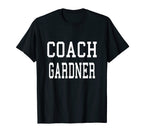 Coach Gardner Custom Football Soccer T-Shirt - Trendy Graphic for Adults