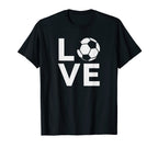 I Love Soccer Jersey Gift Soccer T-Shirt - Casual Everyday Wear Men Women