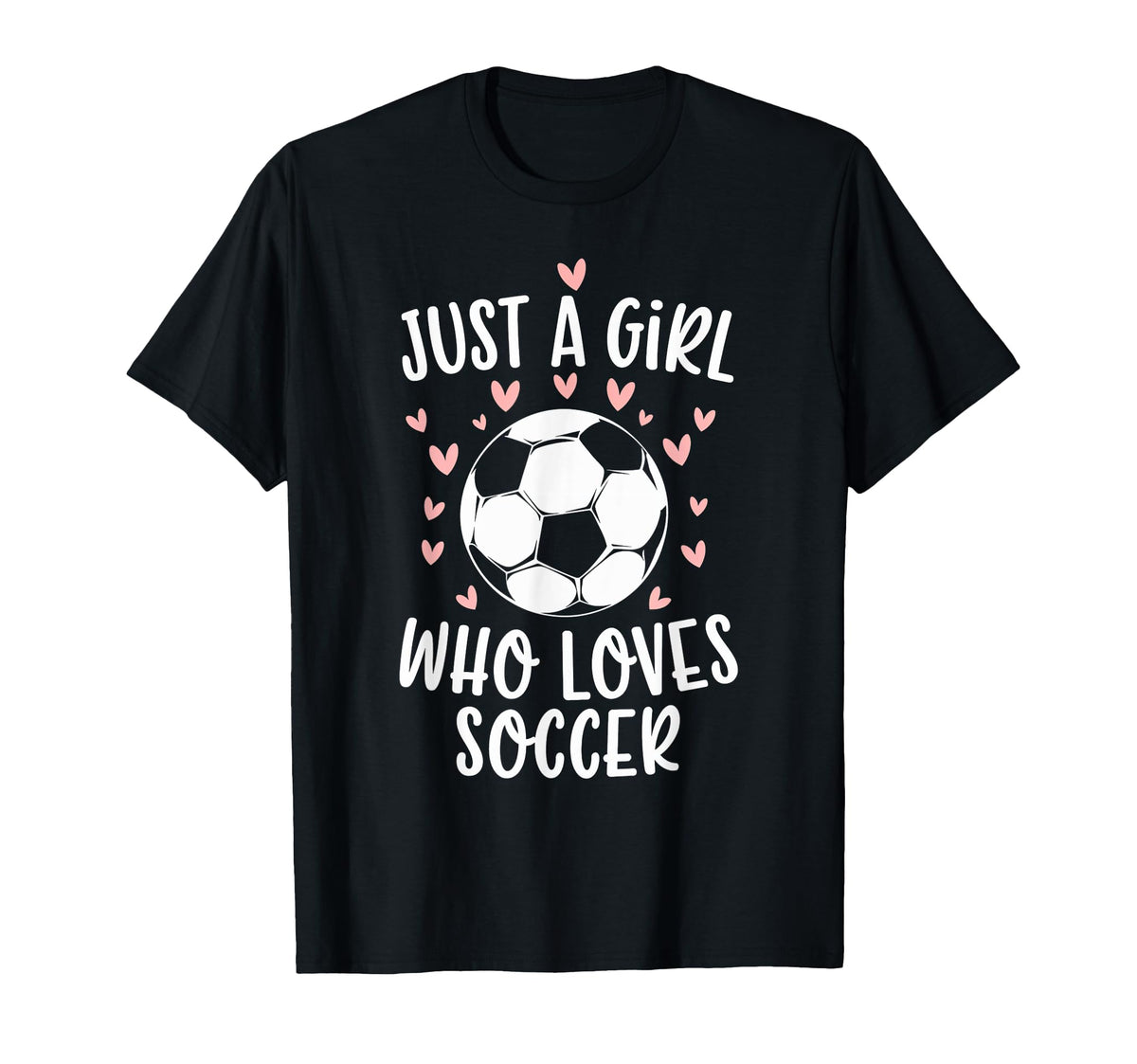 Just Who Loves Soccer Soccer Sports T-Shirt - Streetwear Style for Adults