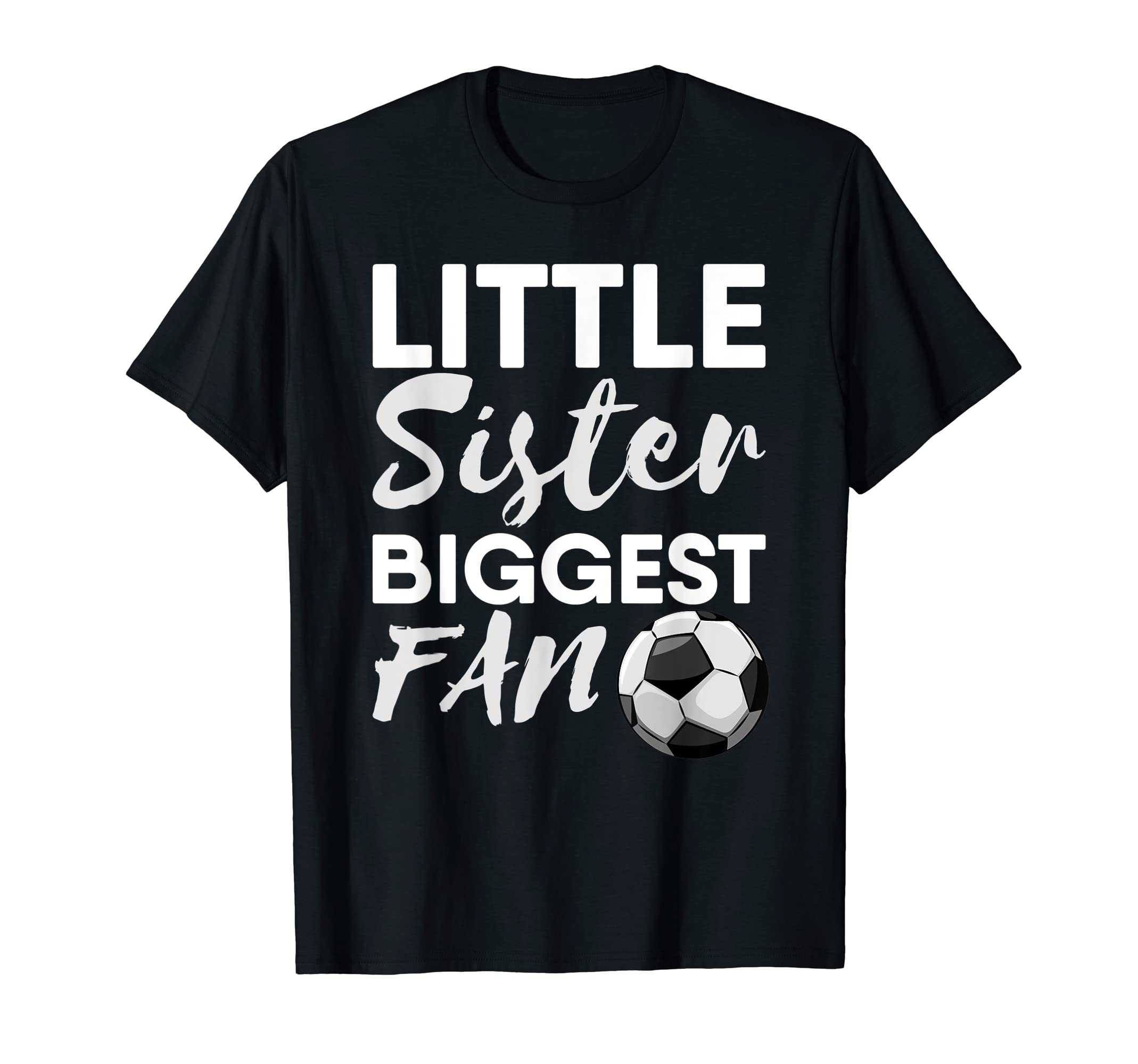 Little Sister Biggest Fan Sibling T-Shirt - Minimalist Print for Adults