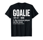 Soccer Goalie Definition Craziest Player T-Shirt - Graphic Print Men Women