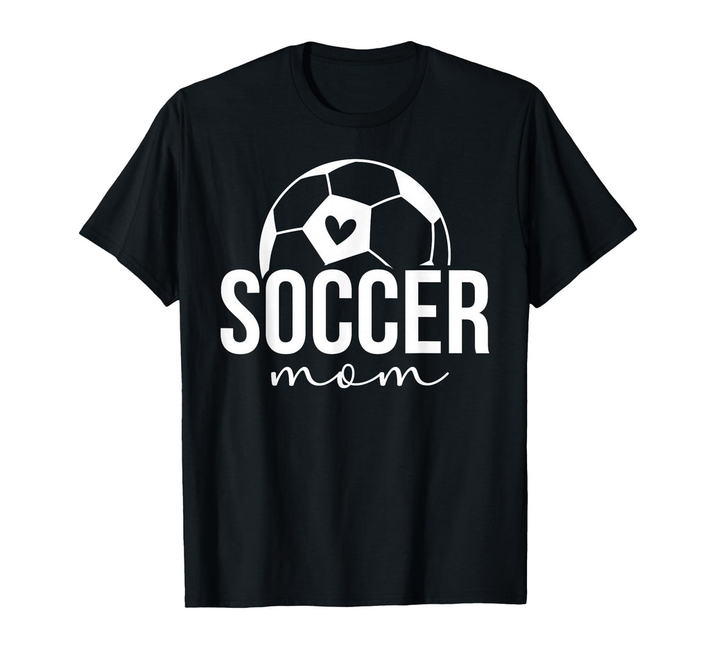 Soccer Mom Soccer Player Mom Soccer T-Shirt - Fun Novelty Design Unisex