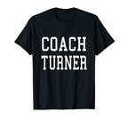 Coach Turner Custom Football Soccer T-Shirt - Custom Art Print for Adults