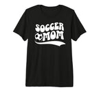 Soccer Mom Soccer Player Mother Groovy T-Shirt - Novelty Apparel Men Women