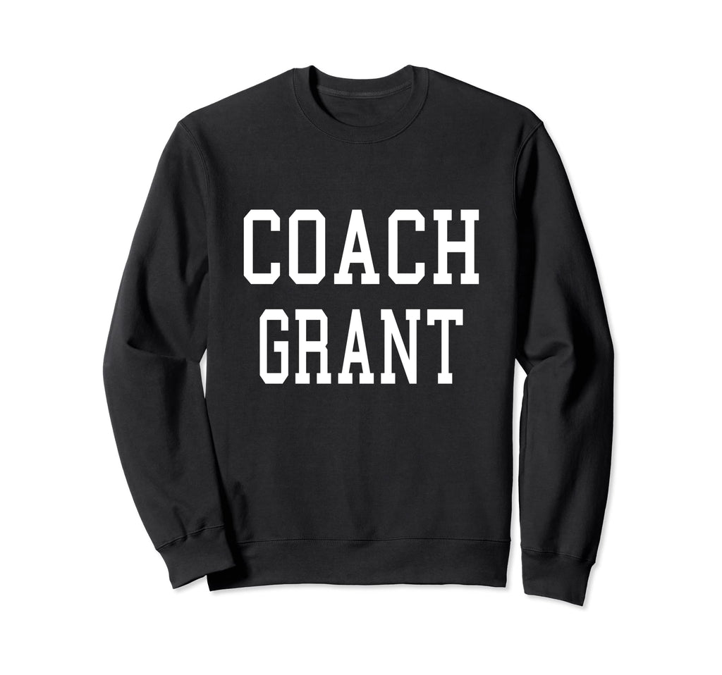 Coach Grant Custom Football Soccer Sweatshirt - Aesthetic Graphic Unisex