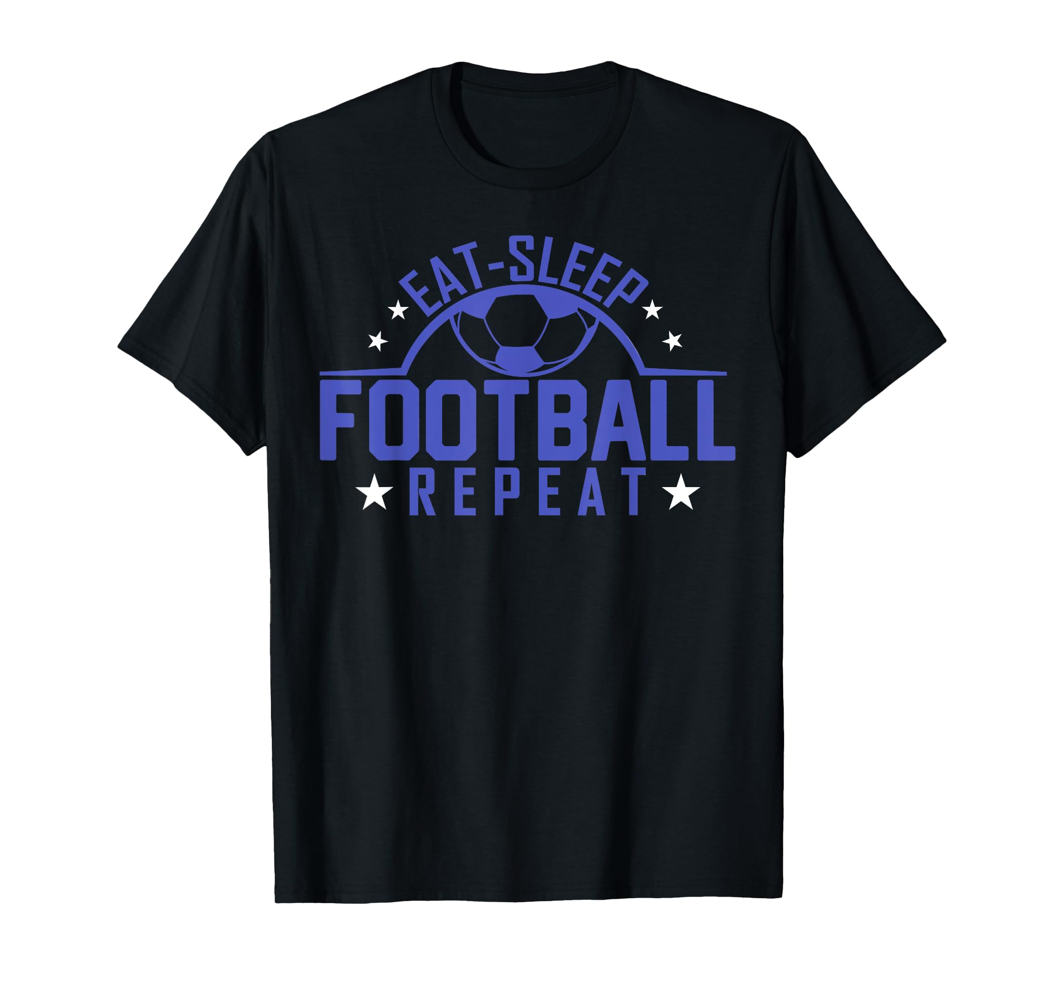 Eat Sleep Football Repeat Funny T-Shirt - Minimalist Print Men Women