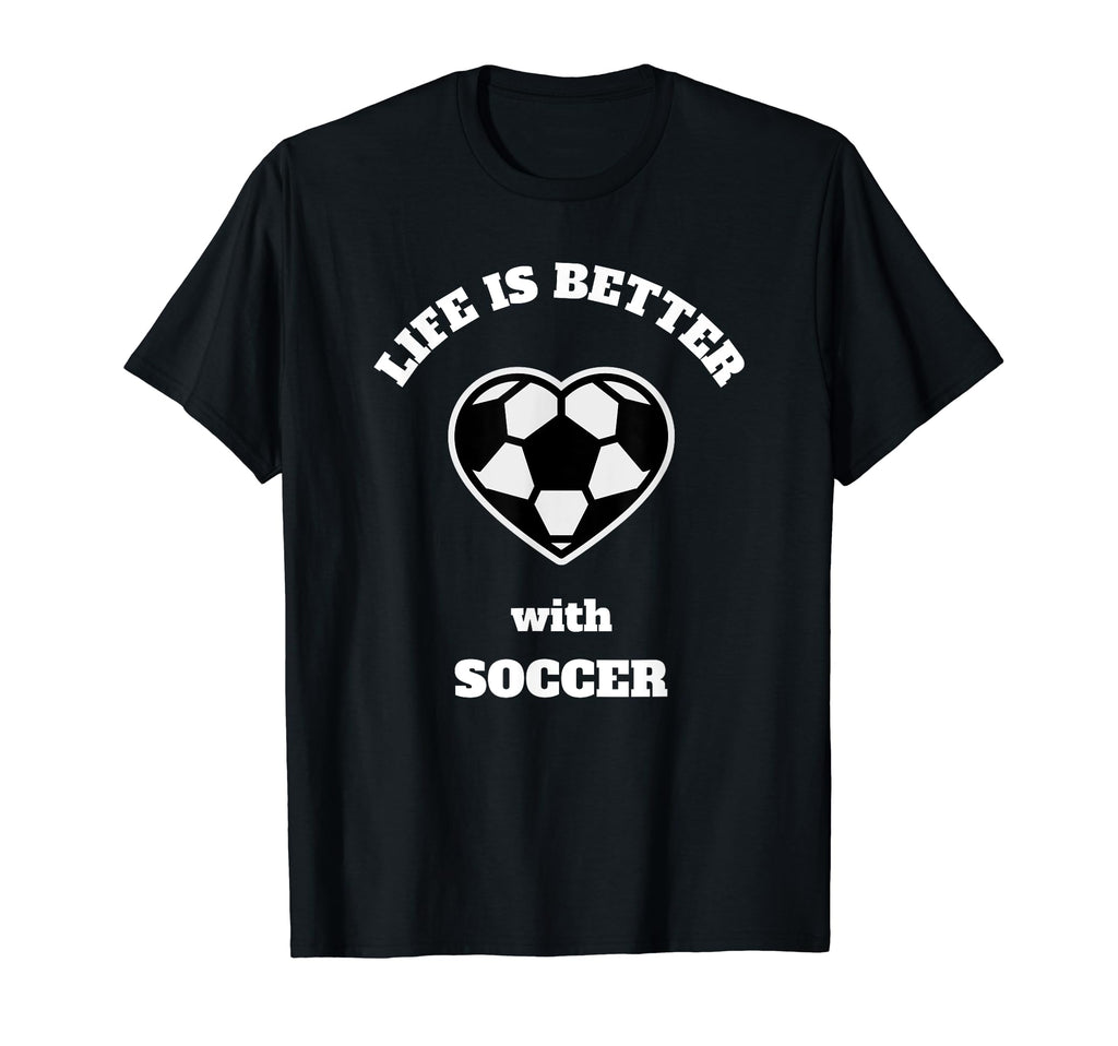 Life Is Better Soccer White Writing Novelty T-Shirt - Graphic Print Unisex