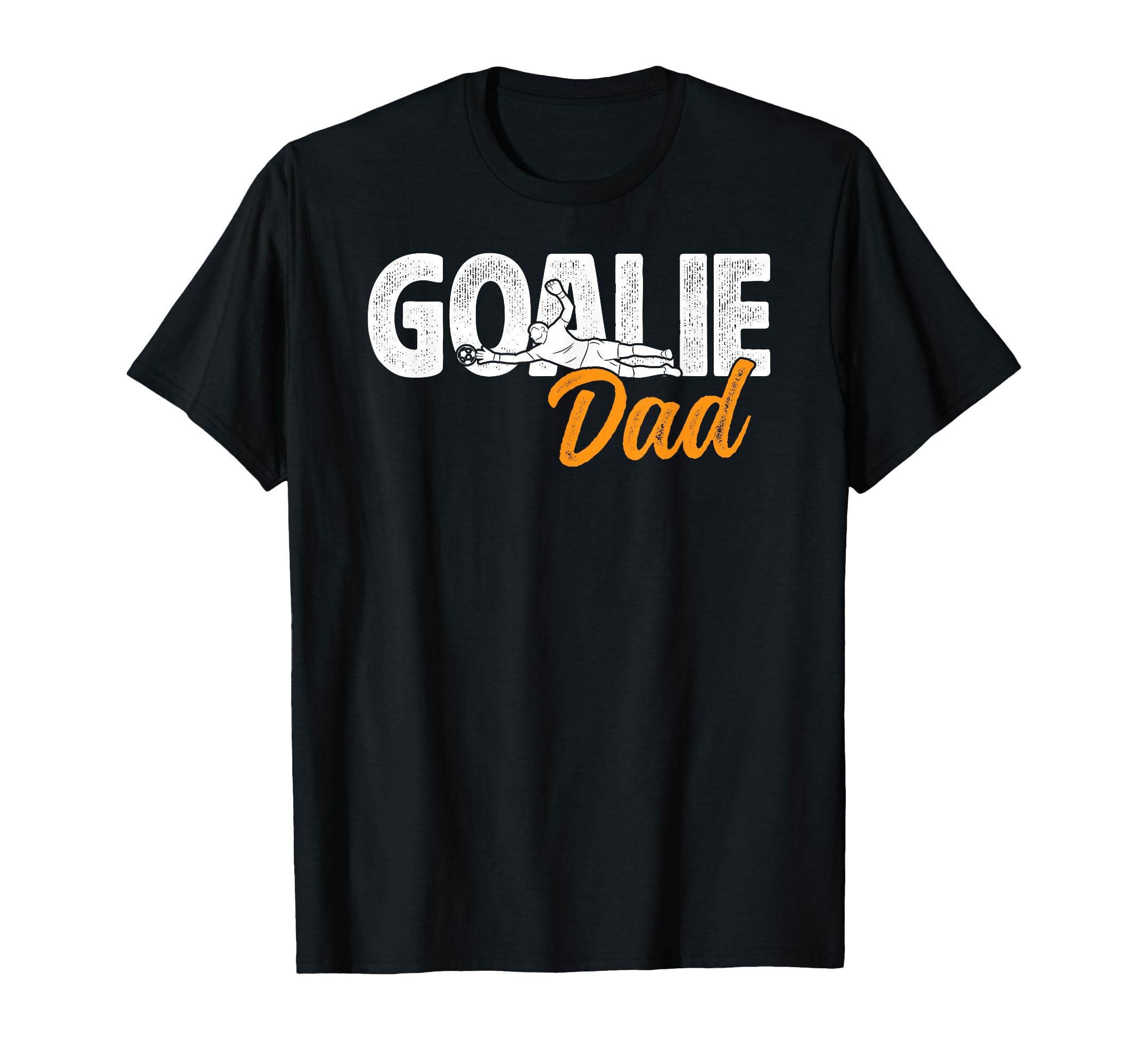 Soccer Goalie Dad Soccer Goalkeeper T-Shirt - Trendy Graphic Men Women