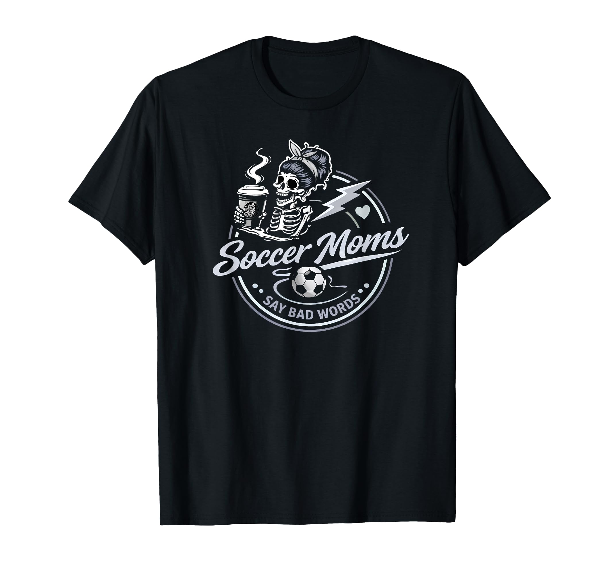 Soccer Moms Say Bad Words Funny Team T-Shirt - Trendy Graphic for Adults