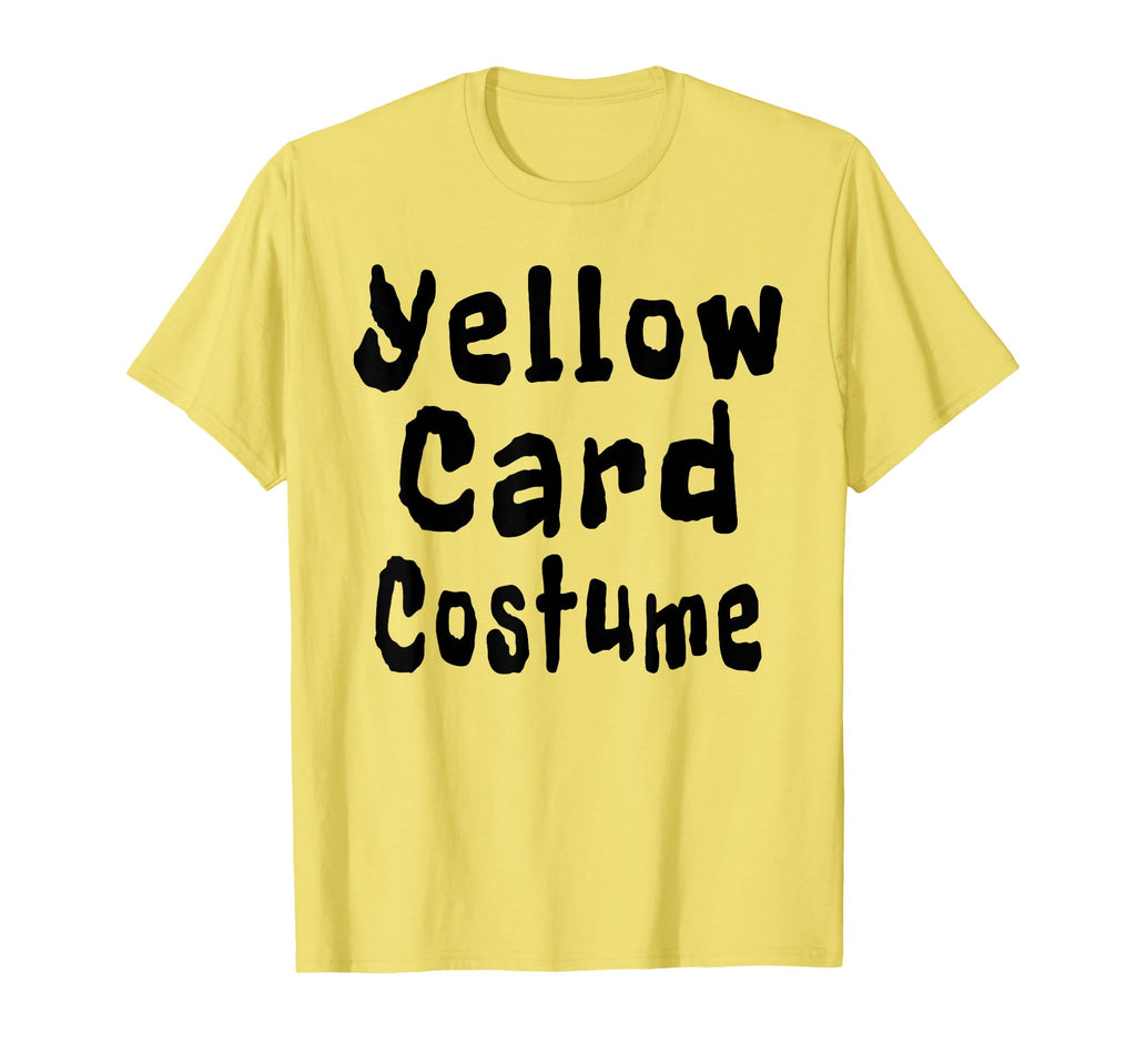 Yellow Card Costume Football Soccer Funny T-Shirt - Graphic Print Men Women