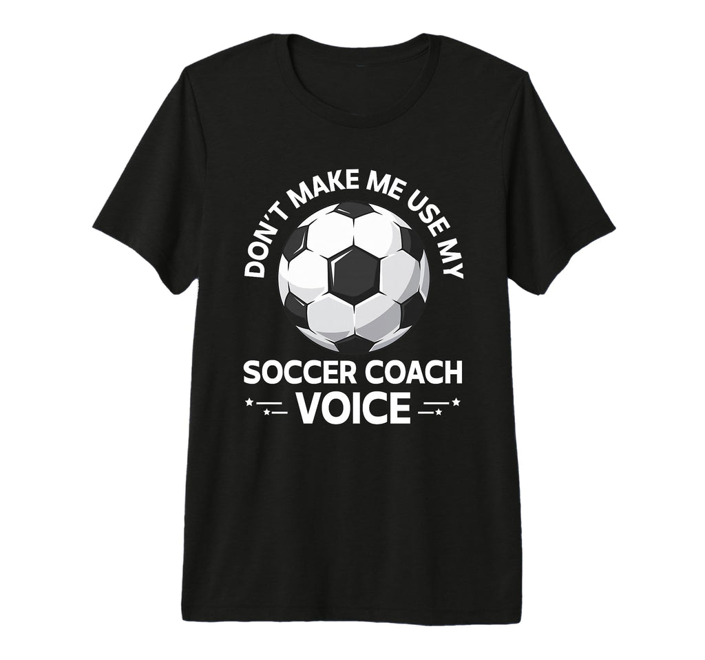 Coaching Soccer Dad Coach Soccer Coach T-Shirt - Streetwear Style Unisex