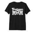 Soccer Goalkeeper Mom Best Mom Soccer T-Shirt - Novelty Apparel Men Women