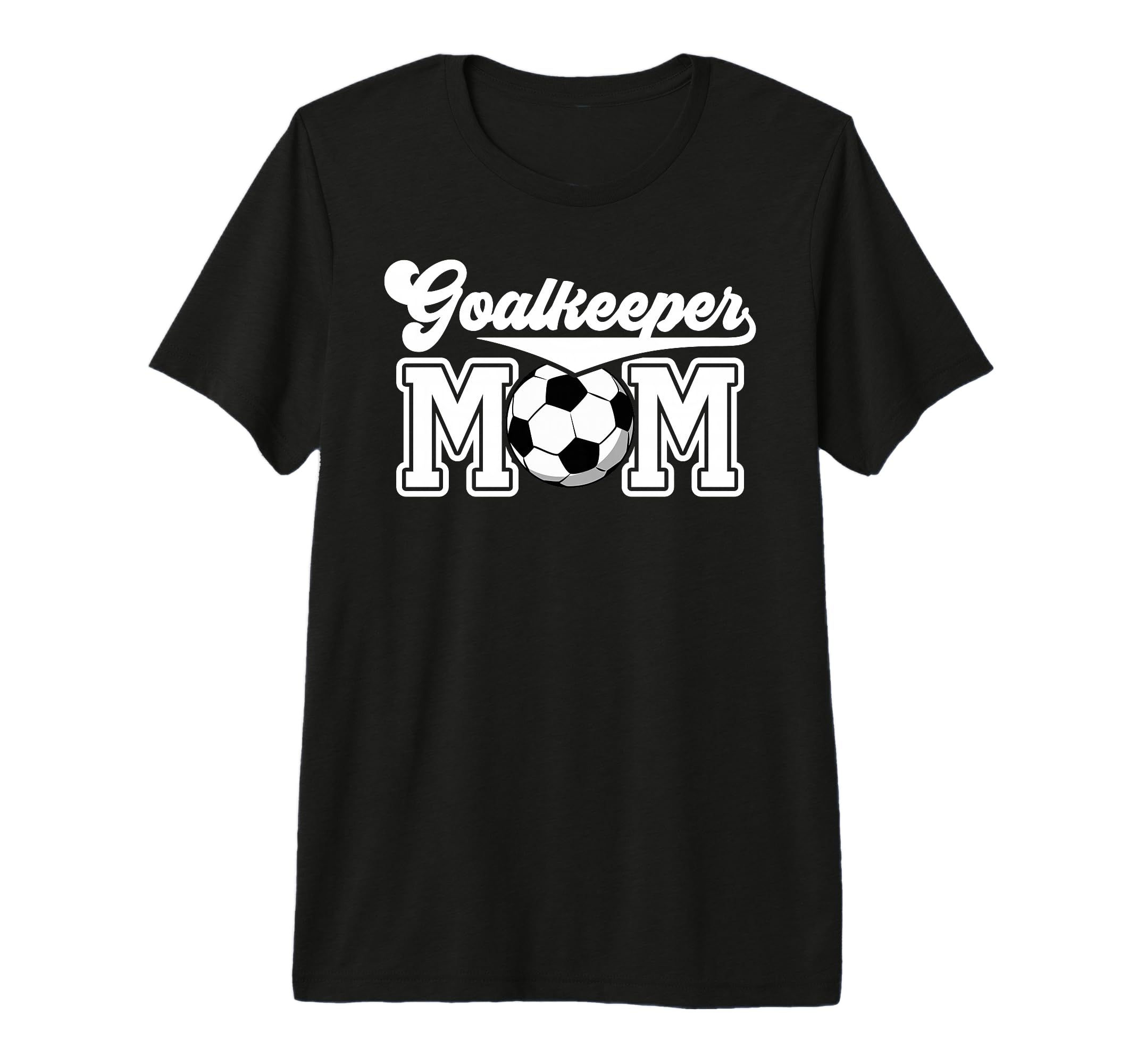 Soccer Goalkeeper Mom Best Mom Soccer T-Shirt - Novelty Apparel Men Women