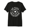 Eat Sleep Soccer Repeat Soccer Sports Tri T-Shirt - Unique Graphic Unisex