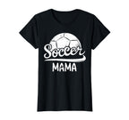 Womens Soccer Mama Soccer Player T-Shirt - Fun Novelty Design for Adults