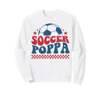 Soccer Poppa Dad Soccer Fan Sweatshirt - Minimalist Print Men Women