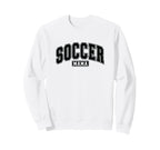 Soccer Mama Varsity Soccer Mom Sweatshirt - Streetwear Style for Adults