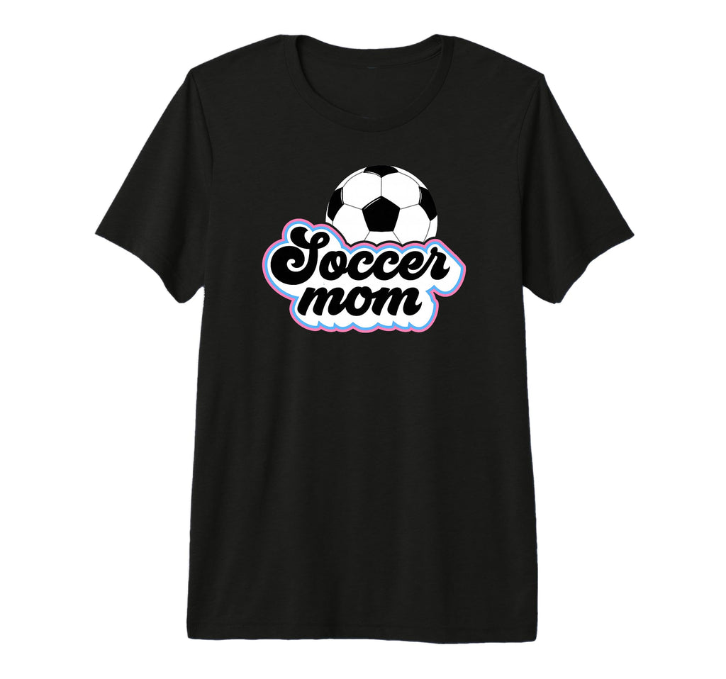 Soccer Mom Soccer Player Mother T-Shirt - Streetwear Style Men Women