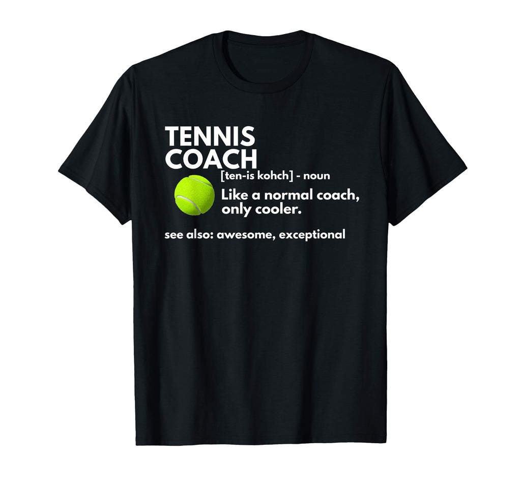 Funny Tennis Coach Definition Coaching T-Shirt - Minimalist Print Unisex