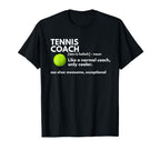 Funny Tennis Coach Definition Coaching T-Shirt - Minimalist Print Unisex
