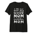 Im Not Just Any Soccer Mom Im Goalkeepers T-Shirt - Novelty Apparel Unisex