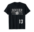 Number 13 Soccer Mom Mothers Day 13 T-Shirt - Custom Art Print for Adults
