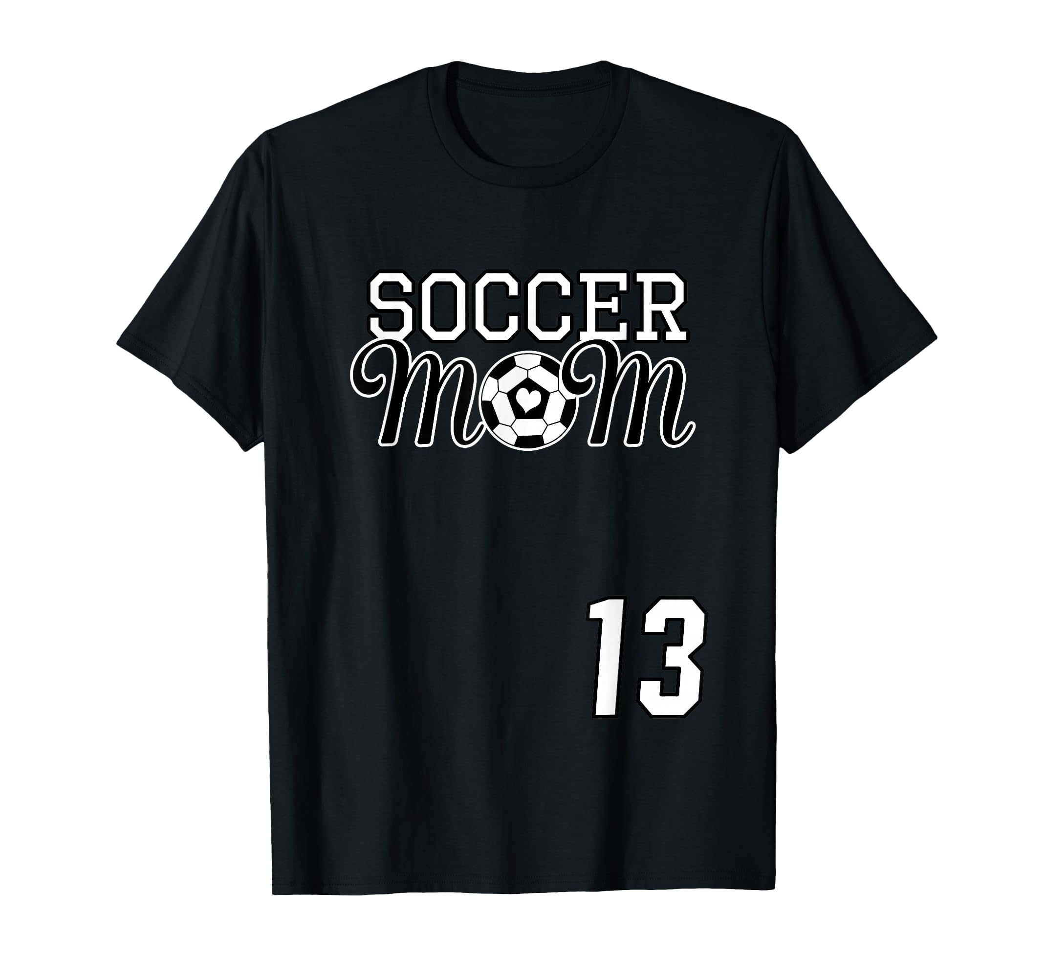 Number 13 Soccer Mom Mothers Day 13 T-Shirt - Custom Art Print for Adults