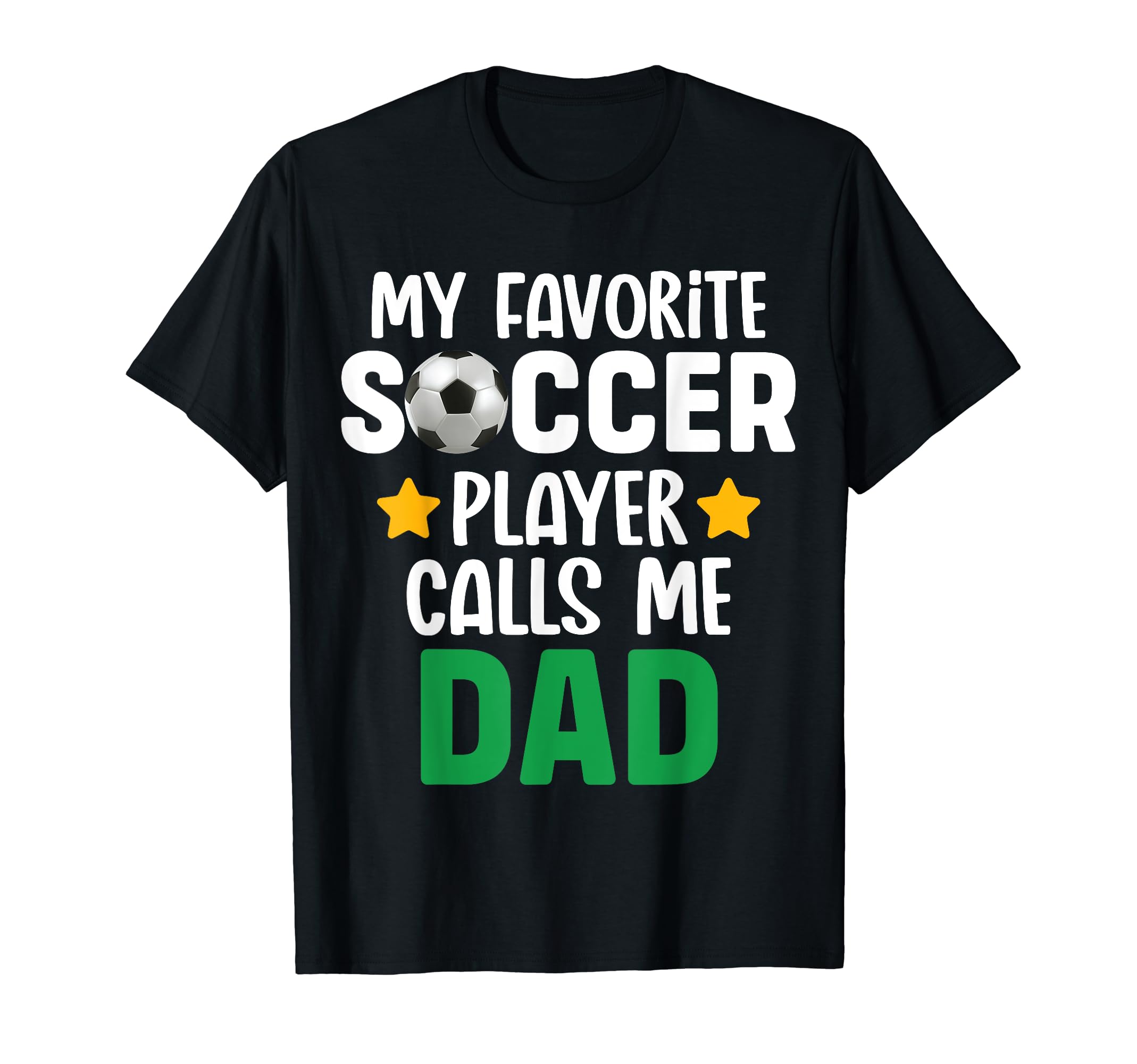 My Favorite Soccer Player Calls Me T-Shirt - Custom Art Print for Adults