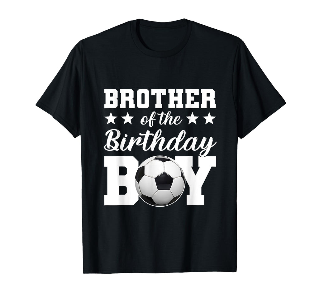 Brother Birthday Soccer Birthday T-Shirt - Streetwear Style for Adults