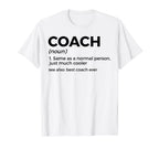 Coach Definition Funny Best Coach T-Shirt - Streetwear Style for Adults