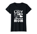 Soccer Act Like Lady Boss Cheer Like Mom T-Shirt - Custom Art Print Unisex