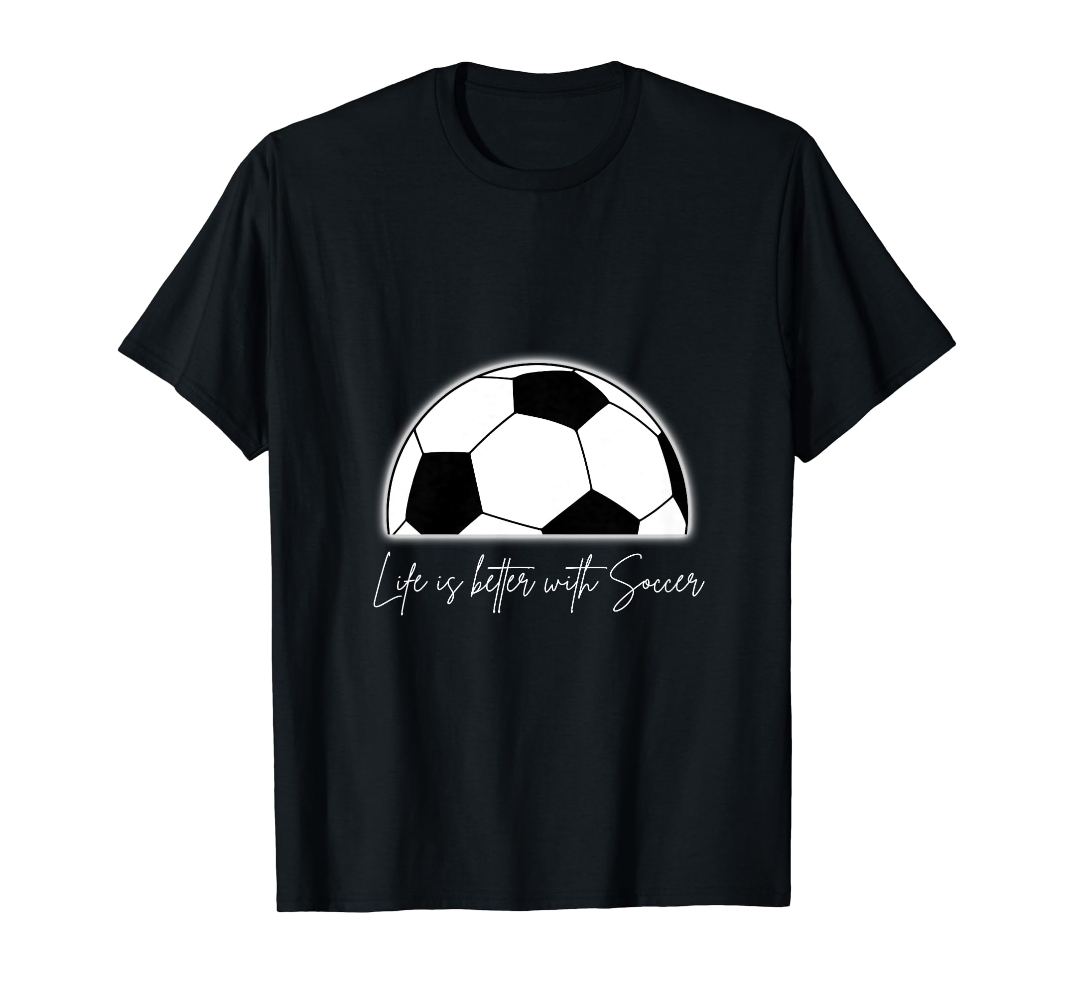 Life Is Better Soccer T-Shirt - Minimalist Print for Adults