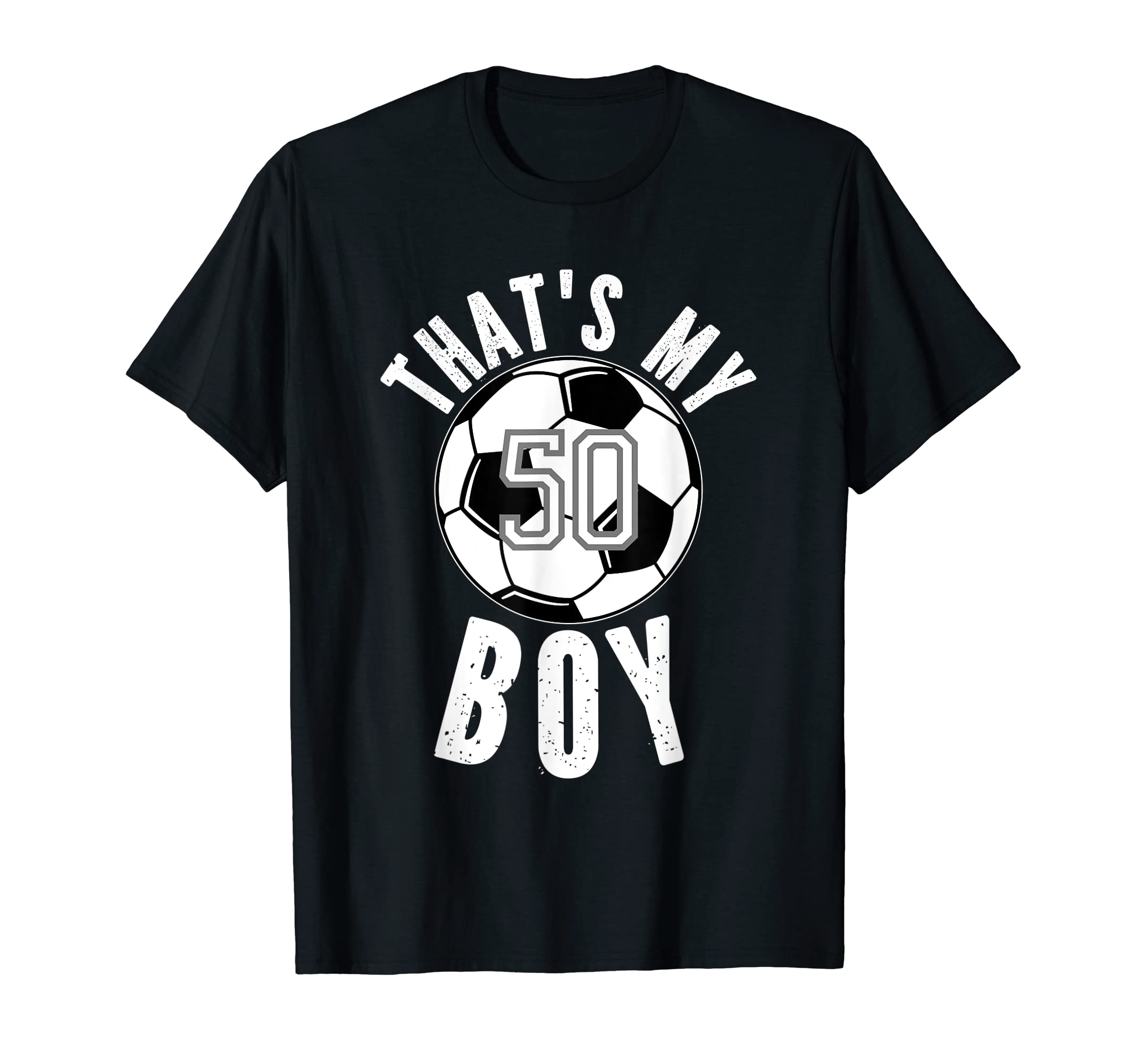Thats My Jersey Number 50 Soccer Mom Dad T-Shirt - Minimalist Print Unisex