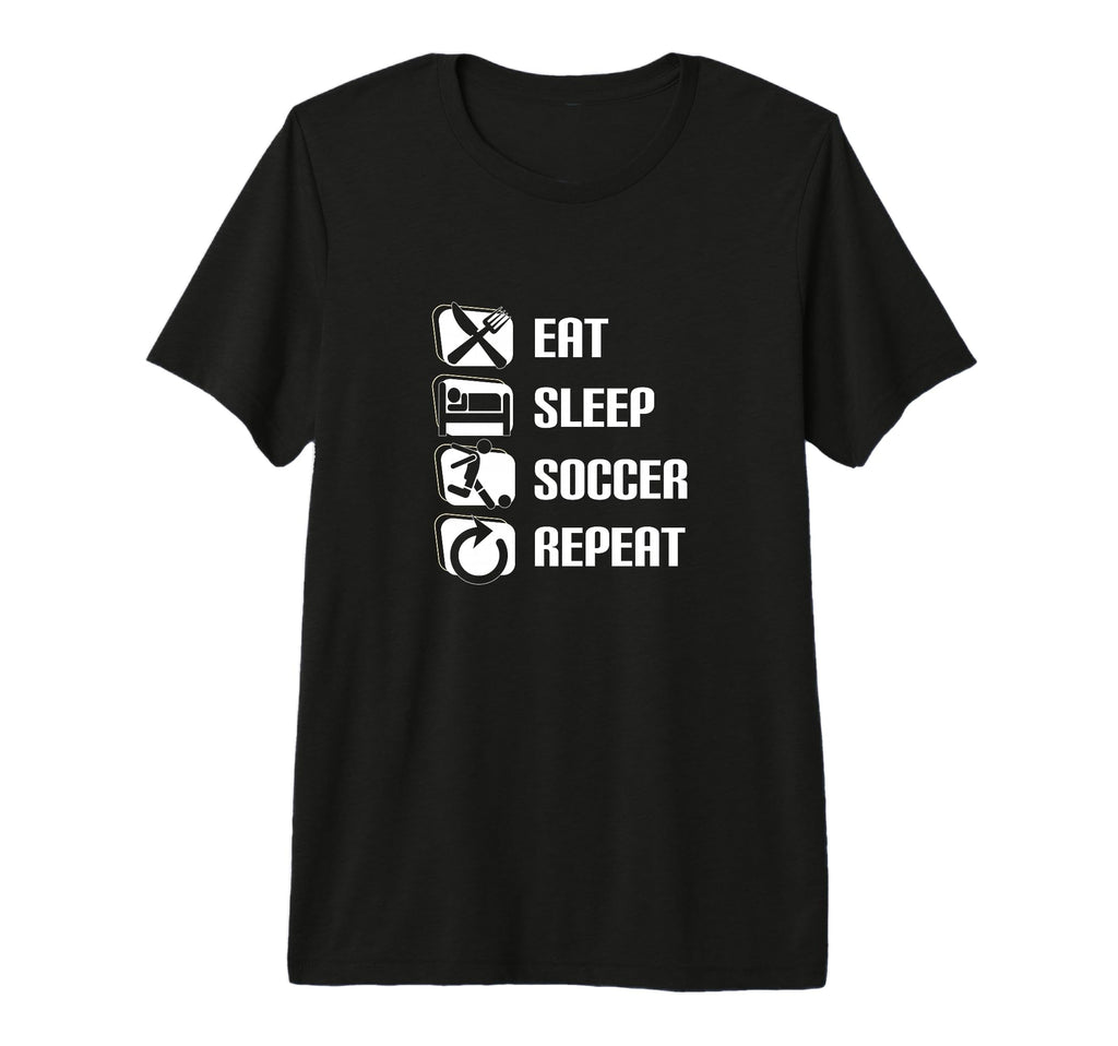 Eat Sleep Soccer Repeat Funny Soccer T-Shirt - Unique Graphic Men Women
