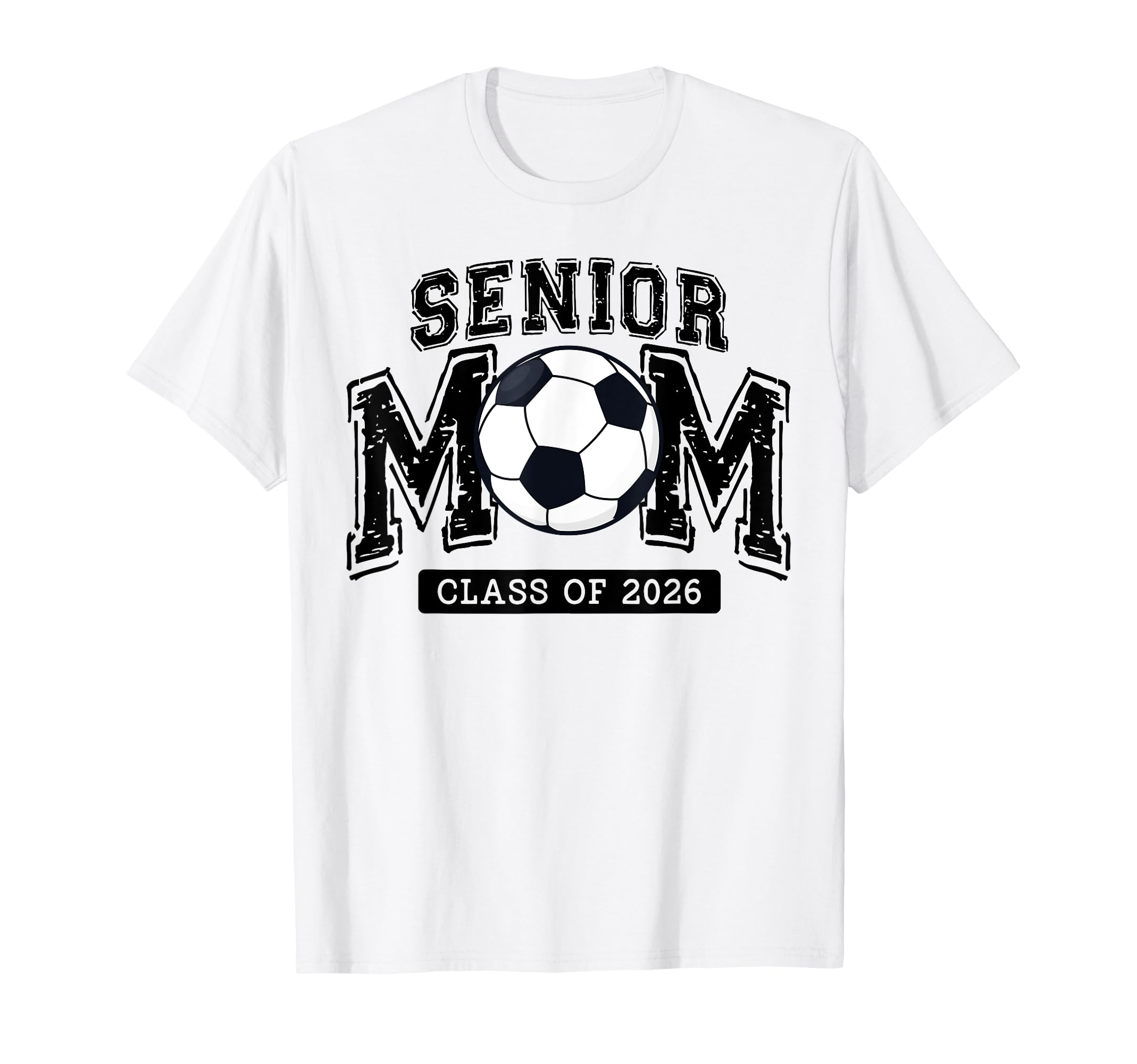 Senior Mom 2026 Soccer Proud Senior T-Shirt - Casual Everyday Wear Unisex