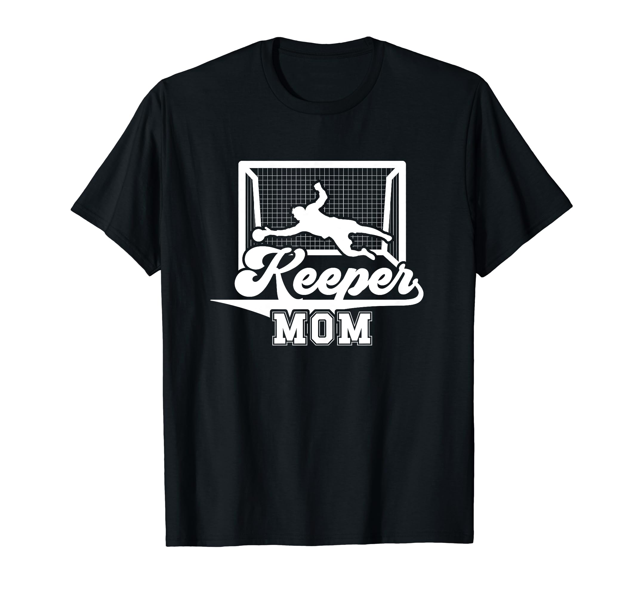 Soccer Keeper Mom Soccer Goalkeeper T-Shirt - Custom Art Print Men Women