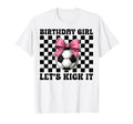 Soccer Soccer Mom Mama Birthday Lets T-Shirt - Novelty Apparel Men Women