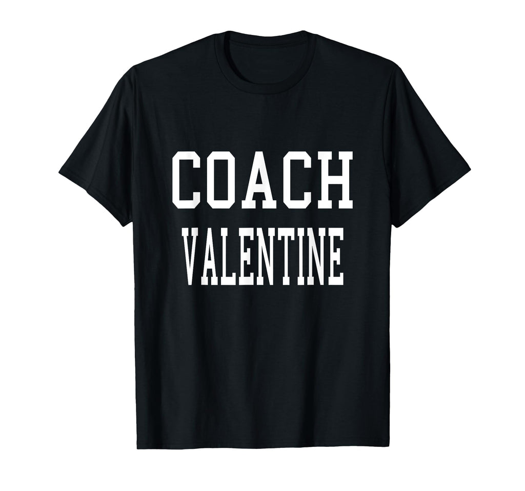 Coach Valentine Custom Football T-Shirt - Novelty Apparel for Adults