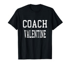 Coach Valentine Custom Football T-Shirt - Novelty Apparel for Adults