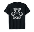 Funny Soccer Lover This Guy Loves T-Shirt - Novelty Apparel Men Women