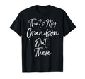 Thats My Grandson Out There Soccer T-Shirt - Trendy Graphic for Adults