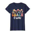 Coach Crew Team Groovy First Day T-Shirt - Minimalist Print Men Women