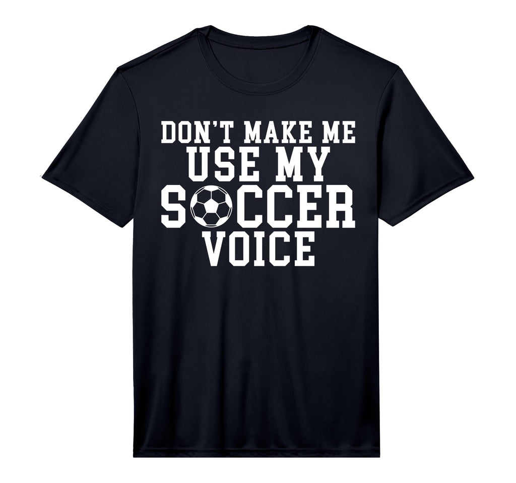 Mens Dont Make Me Use My Soccer T-Shirt - Fun Novelty Design for Adults
