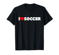 That Says I Love Soccer T-Shirt - Unique Graphic Men Women