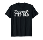 Soccer Step Dad Soccer Player T-Shirt - Minimalist Print for Adults