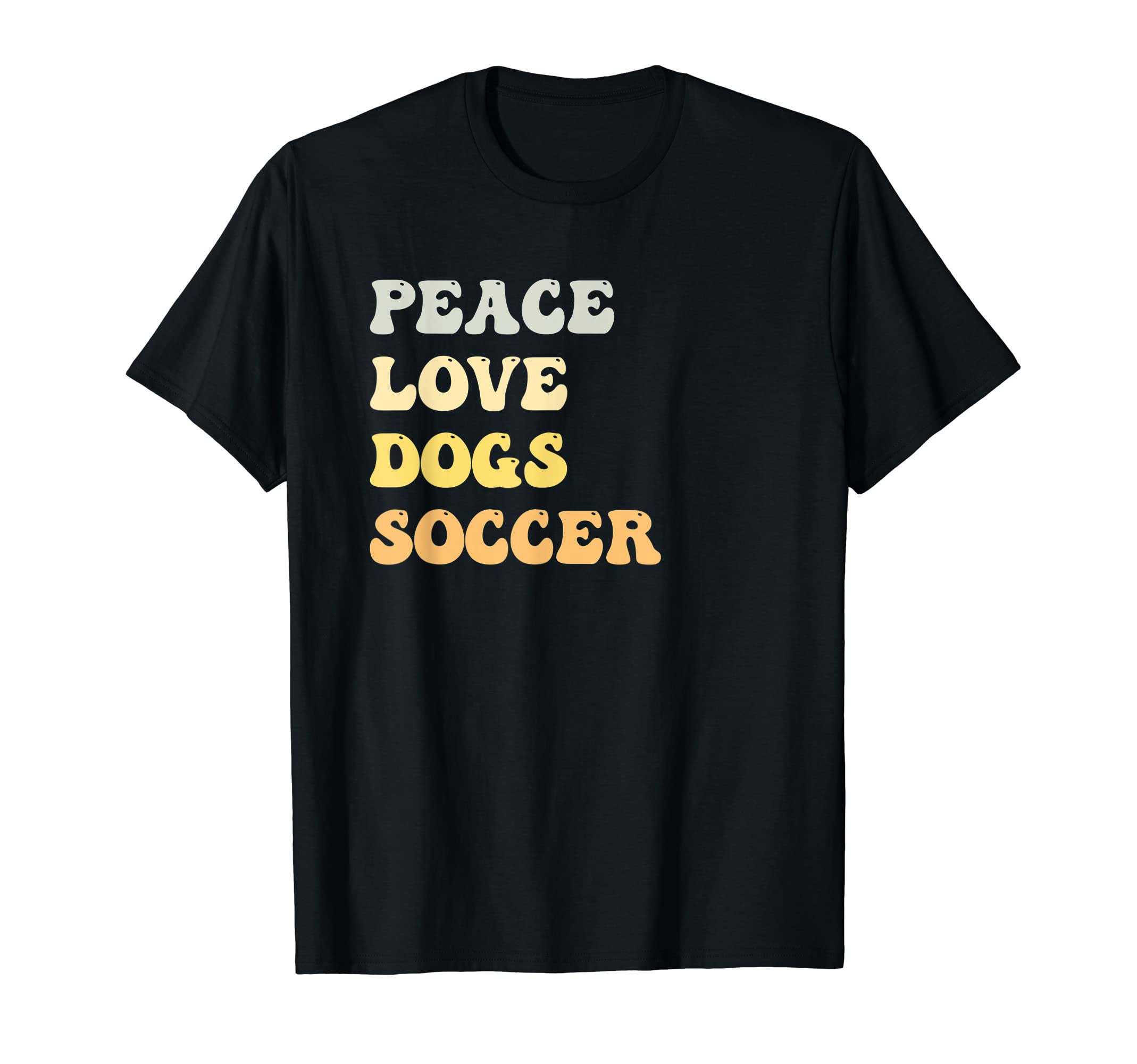 Peace Love Dogs Soccer Funny T-Shirt - Trendy Graphic for Adults