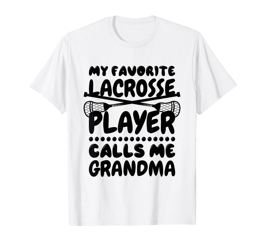 My Favorite Lacrosse Player Calls Me T-Shirt - Graphic Print Men Women
