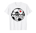 Soccer Mimi Soccer Player Family T-Shirt - Aesthetic Graphic Men Women